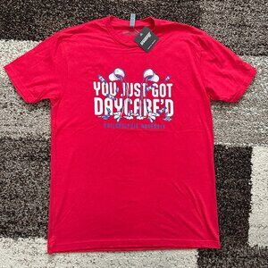 BREAKINGT (L) You Just Got Daycare'd Shirt Marsh Stott Daycare Phillies Water